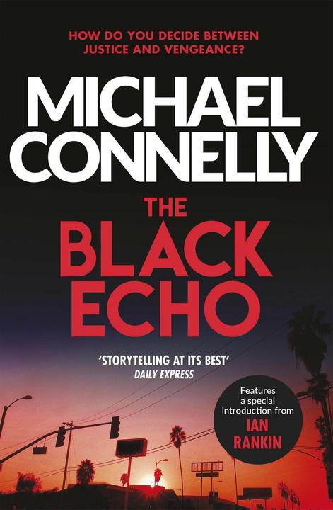 Image du produit The Black Echo (Anglais, Michael Connelly, 2017)