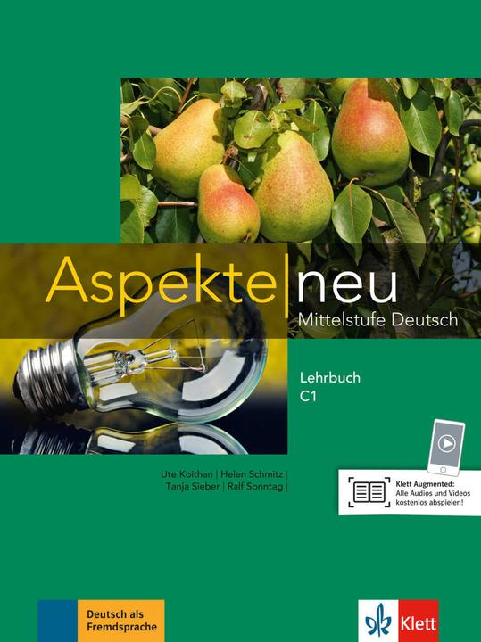 Produktbild Aspekte neu C1. Lehrbuch (Deutsch, Ute Koithan, Helen Schmitz, Ralf Sonntag, Tanja Mayr-Sieber, 2016)