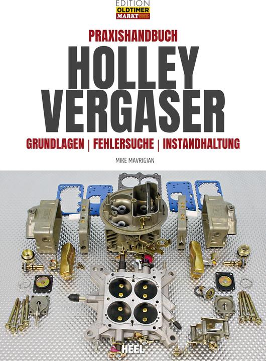 Immagine prodotto Praxishandbuch Holley Vergaser (Tedesco, Mike Mavrigian, 2019)