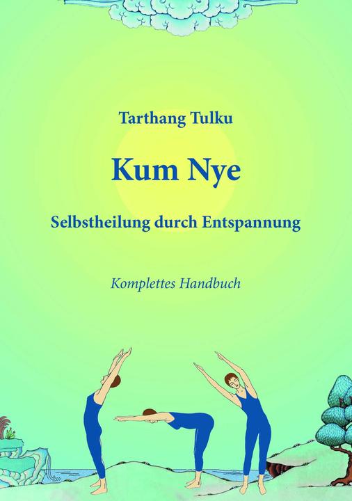 Kum Nye (German, Tarthang Tulku, 2025)