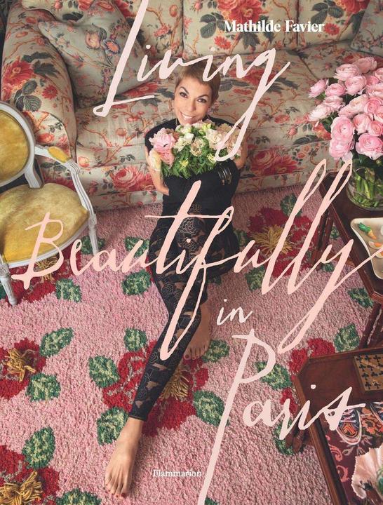 Immagine prodotto Living Beautifully in Paris (Inglese, Frédérique Dedet, Mathilde Favier, Pascal Chevallier, 2024)