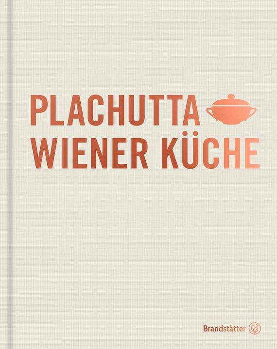 Actual product image Plachutta Wiener Küche (German, Ewald Plachutta, Mario Plachutta, 2018)