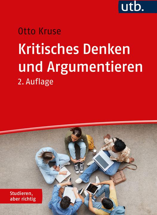 Produktbild Kritisches Denken und Argumentieren (Deutsch, Otto Kruse, 2024)