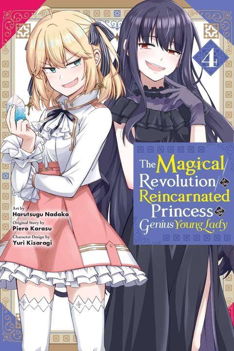 Image du produit The Magical Revolution of the Reincarnated Princess and the Genius Young Lady, Vol. 4 (manga) (Anglais, Piero Karasu, Harutsuga Nadaka, Yuri Kisaragi, 2023)