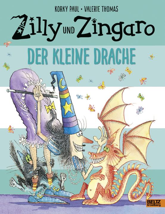 Zilly und Zingaro. Der kleine Drache (Deutsch, Korky Paul, Valerie Thomas, 2016)