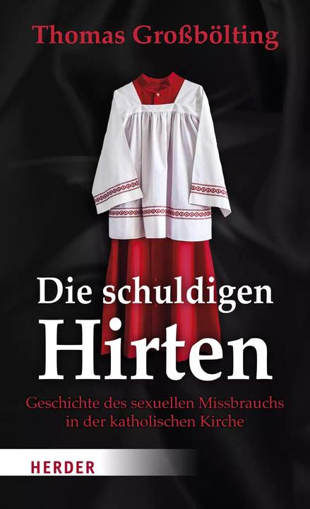 Produktbild Die schuldigen Hirten (Deutsch, Thomas Grossbölting, 2022)