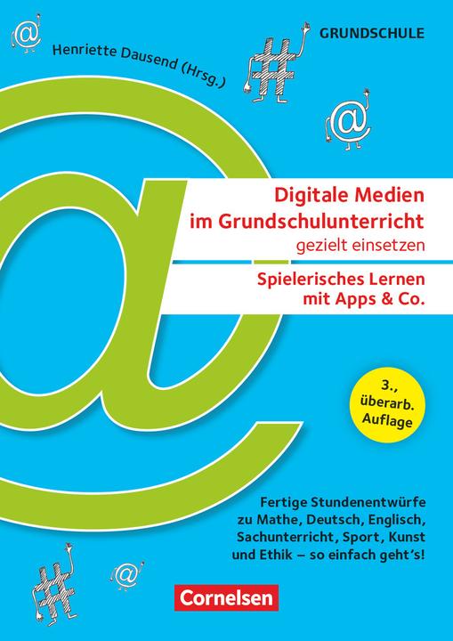 Actual product image Digitale Medien im Grundschulunterricht gezielt einsetzen - Spielerisches Lernen mit Apps & Co. (German, Henriette Dausend, Anica Betz, Lisa Anders, Meike Breuer, Minkyung Kim, 2024)