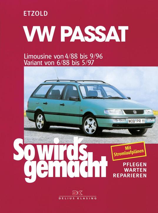 Actual product image VW Passat - Saloon 4/88-9/96, Estate 6/88-5/97 (German, R�diger Etzold, 2021)