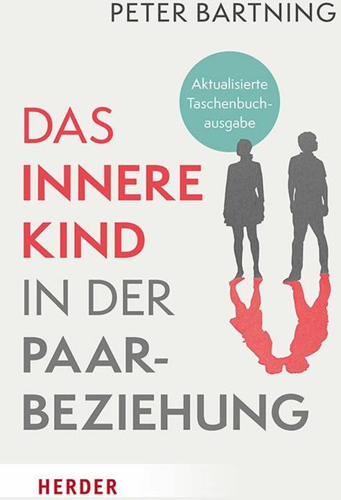 Produktbild Das Innere Kind in der Paarbeziehung (Deutsch, Peter Bartning, 2025)