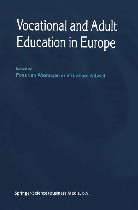 Produktbild Vocational and Adult Education in Europe (Graham Attwell, Fons van Wieringen, 2010)