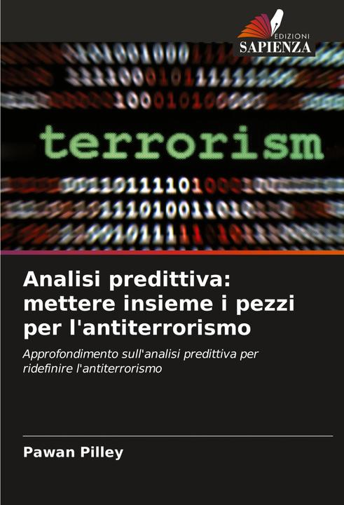 Energy Label Analisi predittiva: mettere insieme i pezzi per l'antiterrorismo (Italian, Pawan Pilley, 2024)