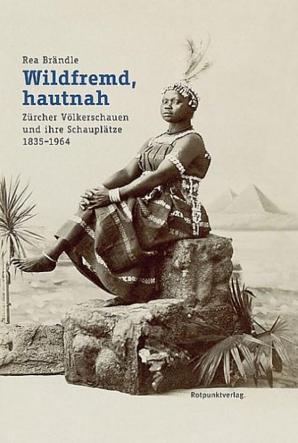 Image du produit Étrangement sauvage, à fleur de peau (Allemand, Rea Brändle, 2013)