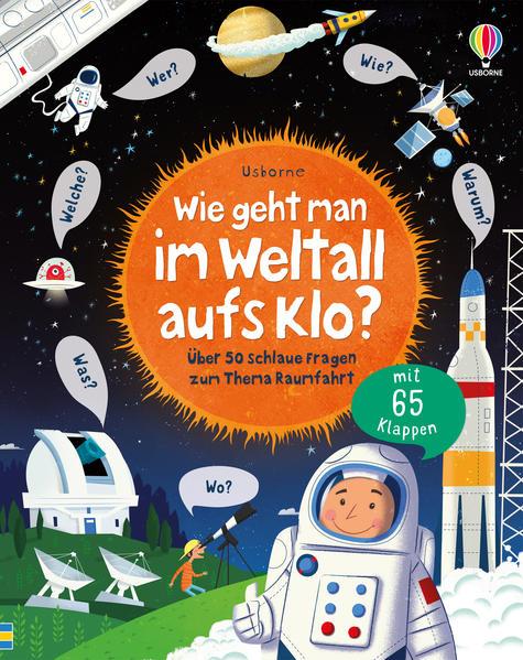 Image du produit Wie geht man im Weltall aufs Klo? (Allemand, Katie Daynes, Peter Donnelly, 2022)
