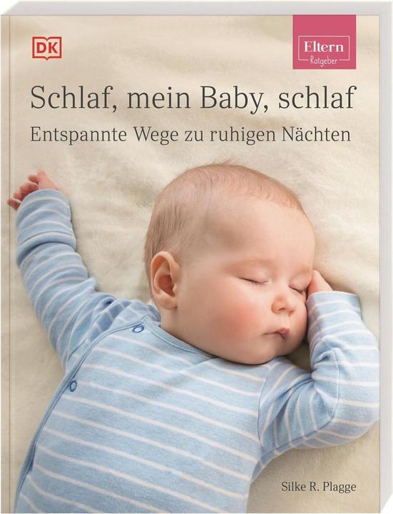 Actual product image ELTERN-Ratgeber. Schlaf, mein Baby, schlaf (German, Silke R. Plagge, 2020)