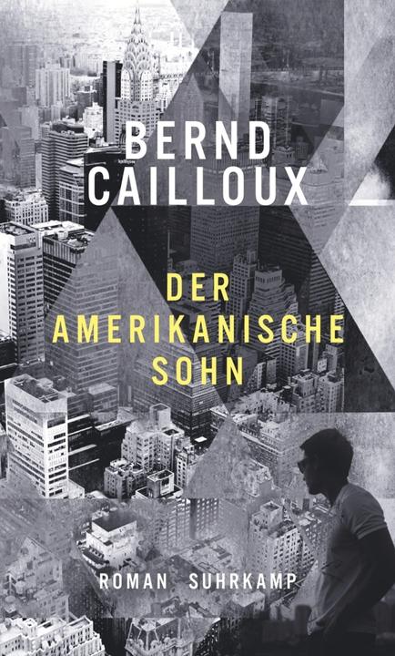 Produktbild Der amerikanische Sohn (Deutsch, Bernd Cailloux, 2020)