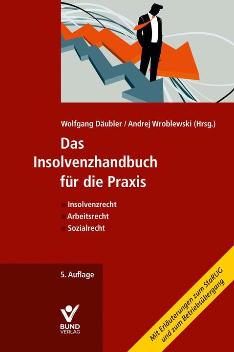 Actual product image Das Insolvenzhandbuch für die Praxis (German, Wolfgang Däubler, Andrej Wroblewski, 2021)