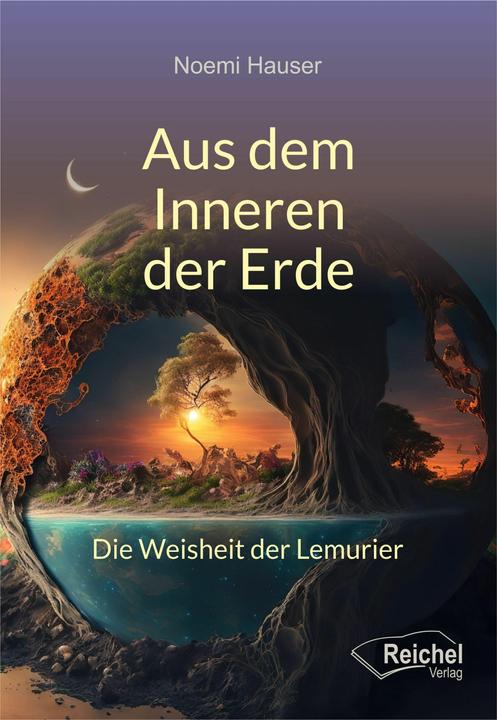 Produktbild Aus dem Inneren der Erde (Deutsch, Hauser, Noemi, 2024)