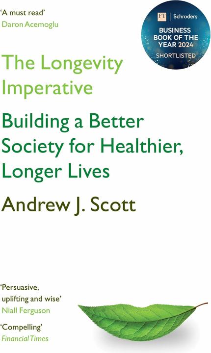 Actual product image The Longevity Imperative (English, Andrew J. Scott, 2025)