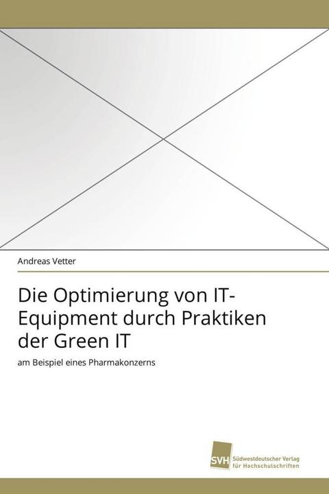 Immagine prodotto Die Optimierung von IT-Equipment durch Praktiken der Green IT (Tedesco, Andreas Vetter, 2010)