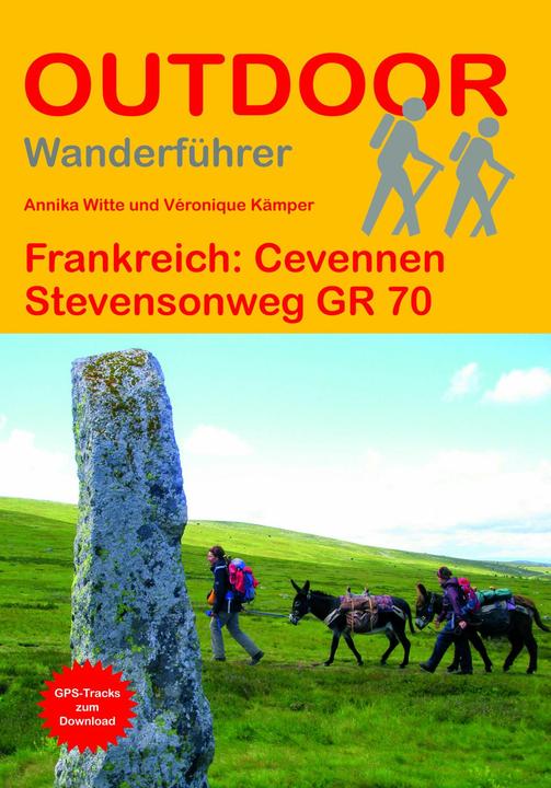 Produktbild Frankreich: Cevennen Stevensonweg GR 70 (Deutsch, Annika Witte, Véronique Kämper, 2024)