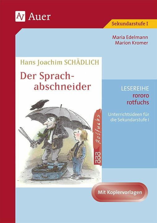 Image du produit Hans Joachim Schädlich: Der Sprachabschneider (Allemand, Maria Edelmann, Marion Kromer, 2023)