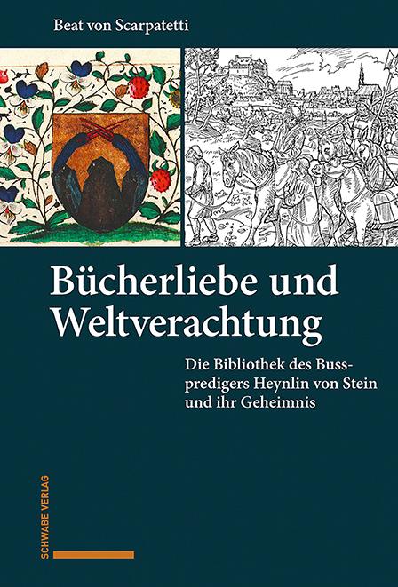 Immagine prodotto Bücherliebe und Weltverachtung (Tedesco, Latino, Battuta da Scarpatetti, 2021)