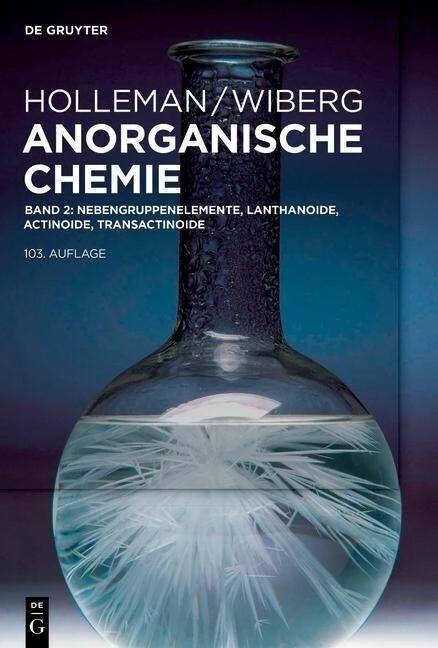 Immagine prodotto Anorganische Chemie 2 - Nebengruppenelemente, Lanthanoide, Actinoide, Transactinoide, Anhänge (Tedesco, 2016)