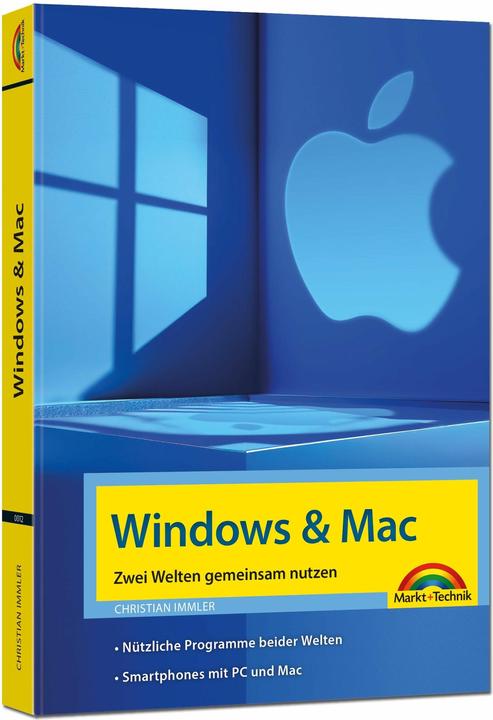 Image du produit Windows und Mac – Zwei Welten gemeinsam nutzen - Daten synchronisieren, Programme und Apps (Allemand, Christian Immler, 2024)