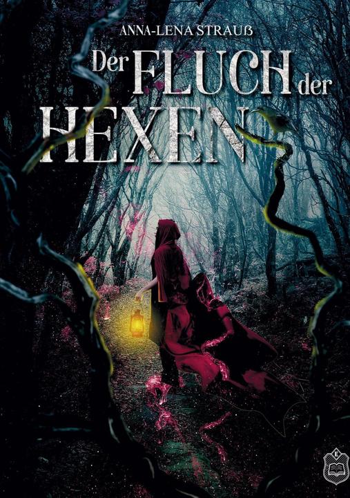 Produktbild Der Fluch der Hexen (Deutsch, Anna-Lena Strauss, 2019)
