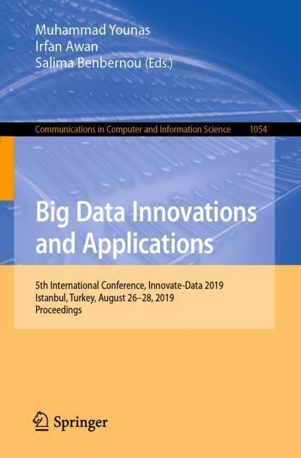 Produktbild Big Data Innovations and Applications (Englisch, Muhammad Younas, Irfan Awan, Salima Benbernou, 2019)