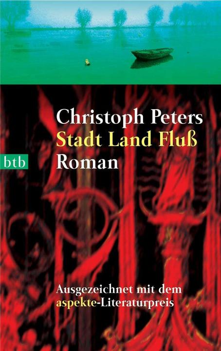Produktbild Stadt Land Fluss (Deutsch, Christoph Peters, 2005)