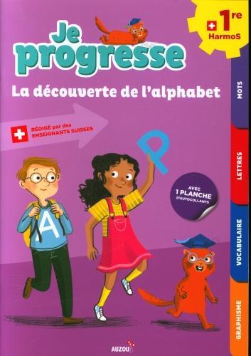 Produktbild Je progresse 1re harmos - La découverte de l'alphabet - Nouvelle édition (Französisch, Collectif, 2021)