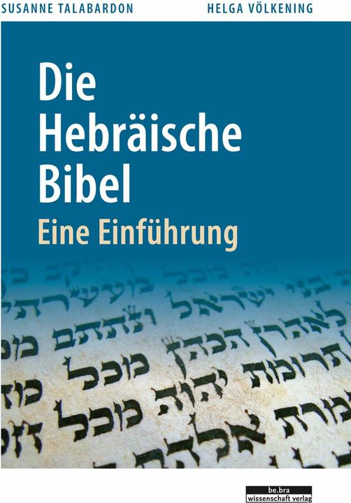 Actual product image Die Hebräische Bibel (German, Helga Völkening, Susanne Talabardon, 2015)