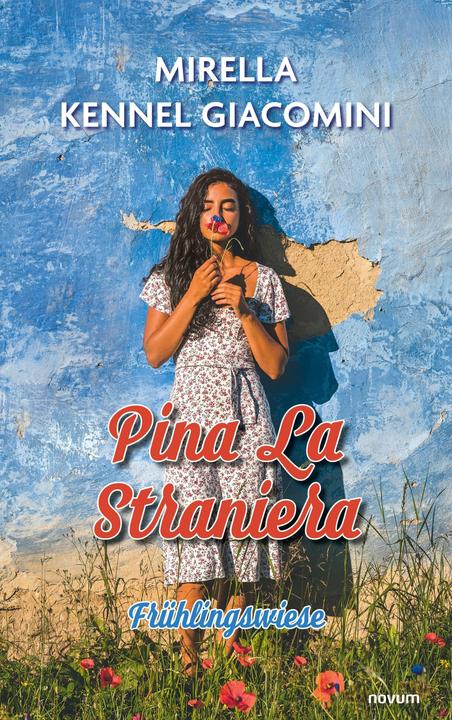 Produktbild Pina La Straniera (Deutsch, Mirella Kennel Giacomini, 2024)