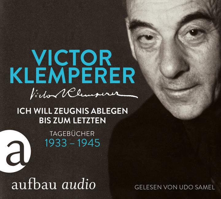 Produktbild Ich will Zeugnis ablegen bis zum letzten (Udo Samel, Victor Klemperer, Walter Nowojski, Deutsch)
