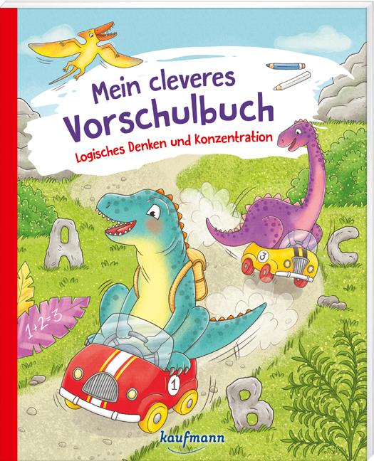 Mein cleveres Vorschulbuch - Logisches Denken und Konzentration (Deutsch, Kristin Lückel, Nadine Bougie, 2025)