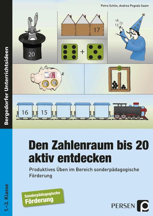 Produktbild Den Zahlenraum bis 20 aktiv entdecken (Deutsch, Andrea Pogoda Saam, Petra Schön, 2021)