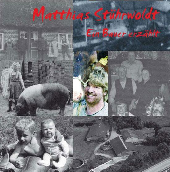 Actual product image Ein Bauer erzählt (German, Matthias, Stührwoldt, 2009)