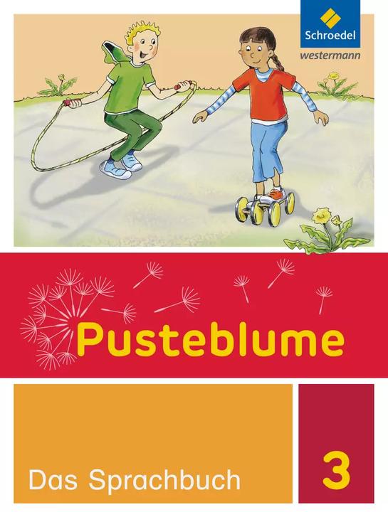 Produktbild Pusteblume. Das Sprachbuch 3. Schuljahr. Ausgabe 2015. Schülerband (Deutsch, Wolfgang Menzel, Sophie Böhme, Hennrika Nehls, Marion Wilke, Anne Jurgan, Vivian Steppat, 2016)