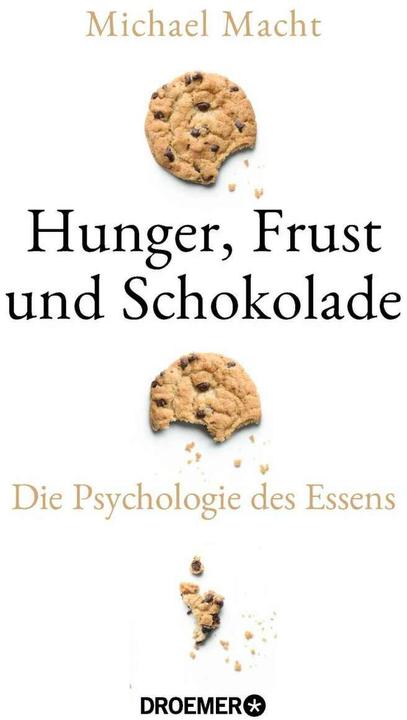 Produktbild Hunger, Frust und Schokolade (Deutsch, Michael Macht, 2021)