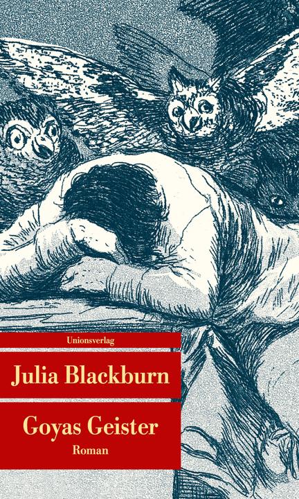 Produktbild Goyas Geister (Deutsch, Julia Blackburn, 2019)