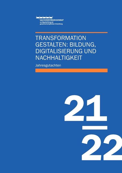 Produktbild Jahresgutachten des Sachverständigenrat (Deutsch, Sachverständigenrat zur Begutachtung der gesamtwirtschaftlichen Entwicklung, 2021)