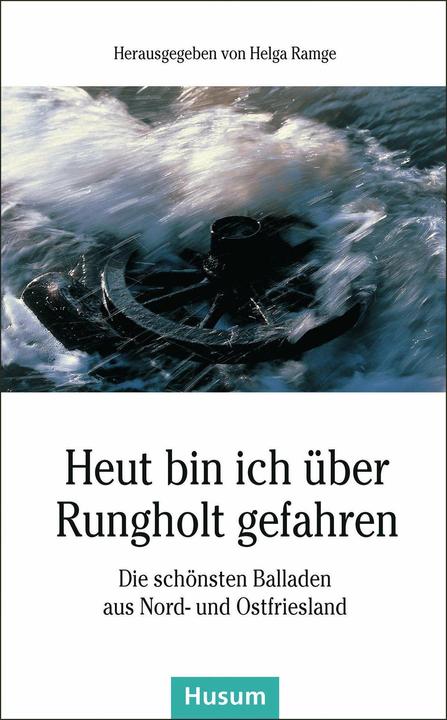 Produktbild Heut bin ich über Rungholt gefahren (Deutsch, Helga Ramge, 2019)