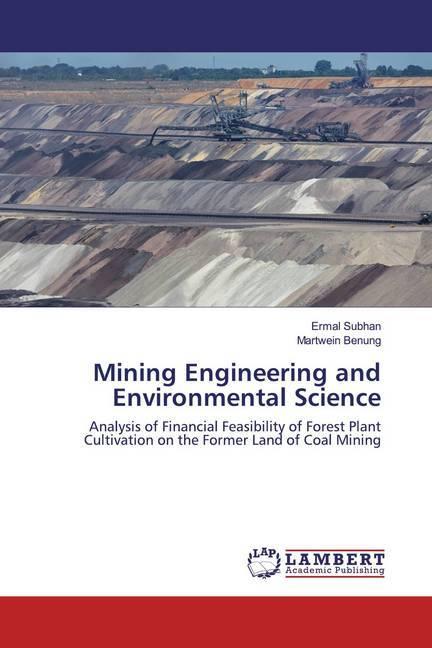 Produktbild Mining Engineering and Environmental Science (Ermal Subhan, Martwein Benung, 2020)
