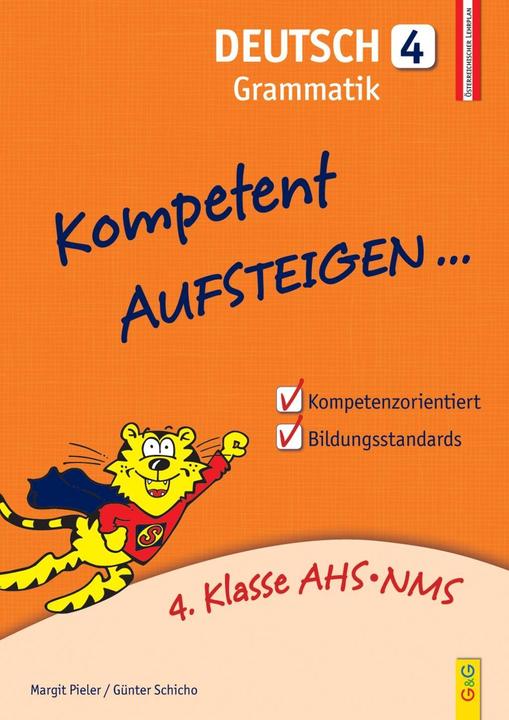 Produktbild Kompetent Aufsteigen Deutsch 4. Klasse. Grammatik (Deutsch, Margit Pieler, Günter Schicho, 2015)