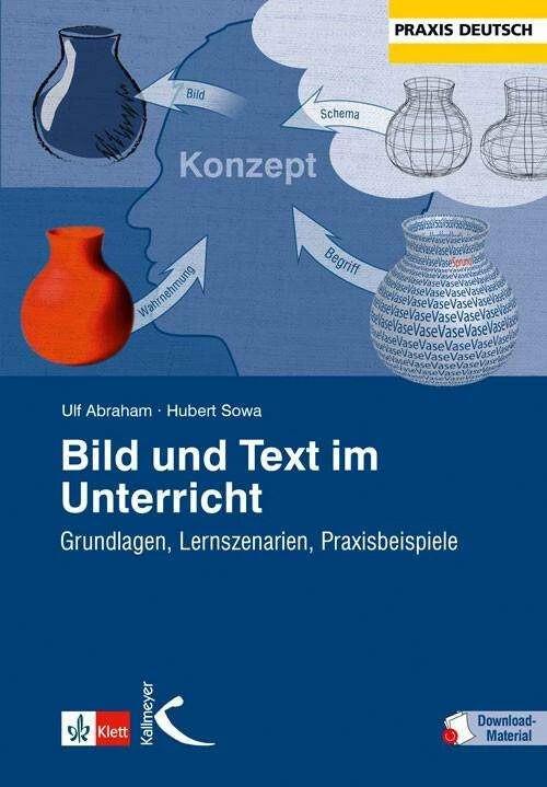 Actual product image Bild und Text im Unterricht (German, Ulf Abraham, Hubert Sowa, Clemens Kammler, 2016)