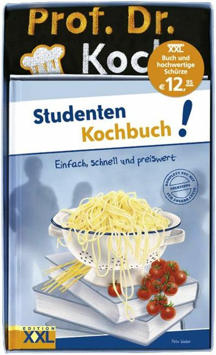 Produktbild Studenten Kochbuch! mit Schürze (Deutsch, Felix Weber, 2011)