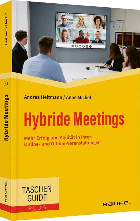 Produktbild Hybride Meetings (Deutsch, Andrea Heitmann, Anne Michel, 2022)