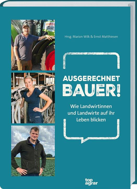 Produktbild Ausgerechnet Bauer! (Deutsch, Marion Wilk, Ernst Matthiesen, 2024)