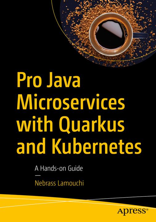 Produktbild Pro Java Microservices with Quarkus and Kubernetes (Nebrass Lamouchi, 2021)